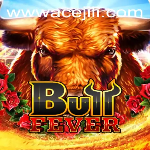 BullFever: Unveiling the Thrilling World of Ace Jili