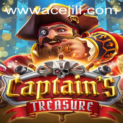 Discover the Adventures of CaptainssTreasure: A Thrilling Slot Game Experience with Ace Jili
