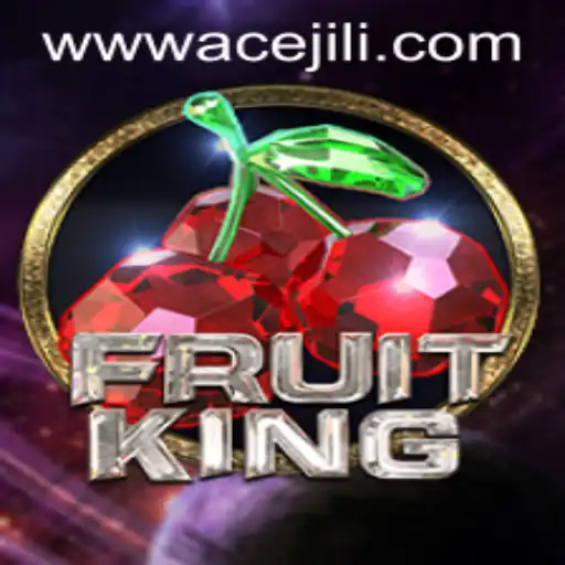 FruitKing: An Exciting Dive into the World of Ace Jili