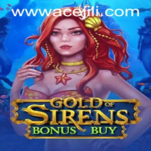 Exploring GoldofSirensBonusBuy: An In-Depth Look at This Exciting Game