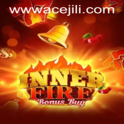 InnerFireBonusBuy: A Comprehensive Guide to the Latest Gaming Sensation with Ace Jili