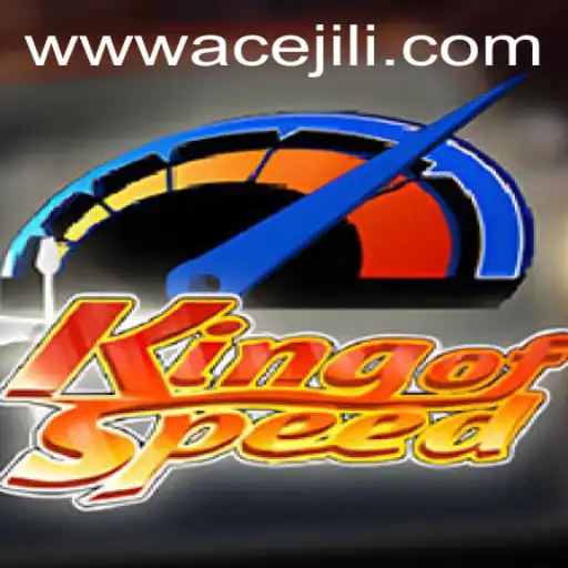 Exploring the Excitement of KingofSpeed: Ace Jili's Latest Sensation