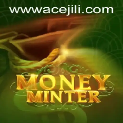 MoneyMinter and Ace Jili: The Ultimate Gaming Experience