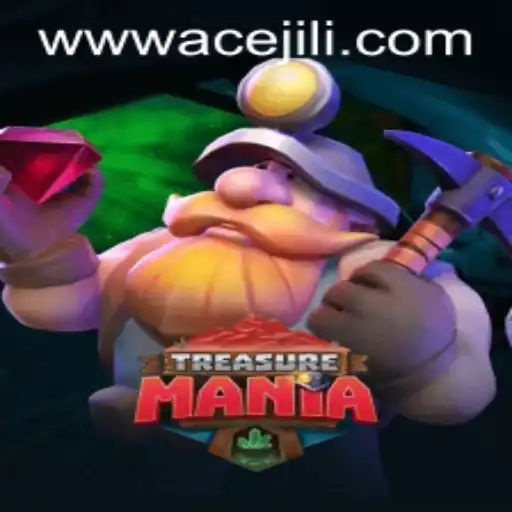 TreasureMania: Navigating the World of Ace Jili and Beyond