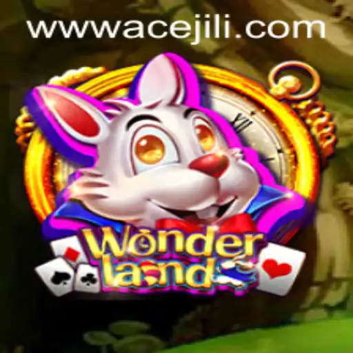 Exploring the Enchanting World of Wonderland: The Ace Jili Edition